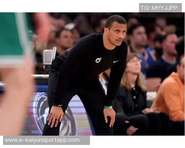 马祖拉称赞米诺特先发能力出色能有效防守多位置对抗费尔斯